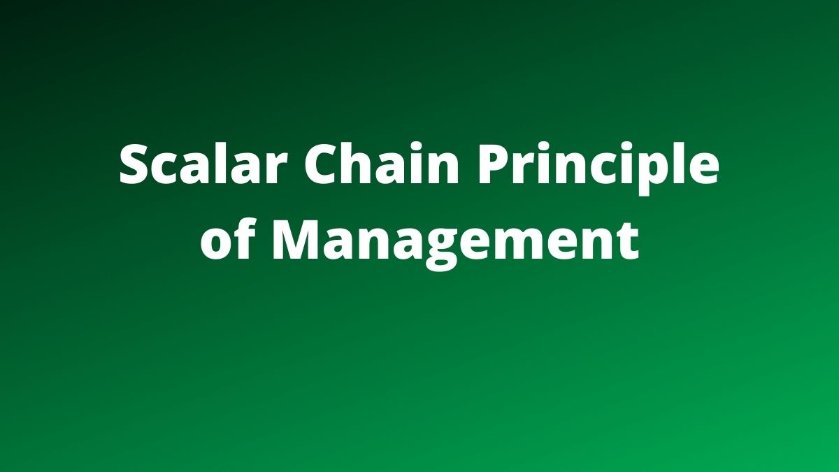 Scalar Chain Principle