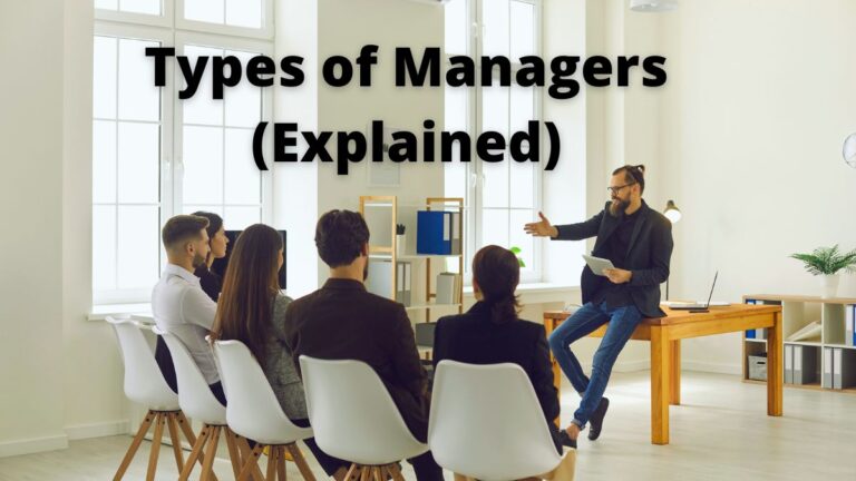 Types of Managers