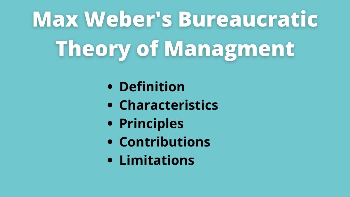 Bureaucratic Theory of Management