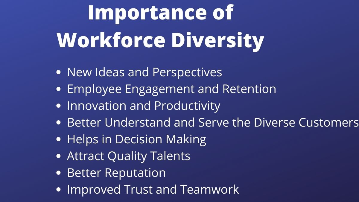 Importance of Workforce Diversity