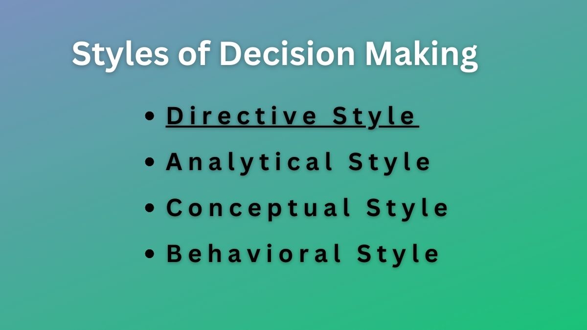 Decision Making Styles