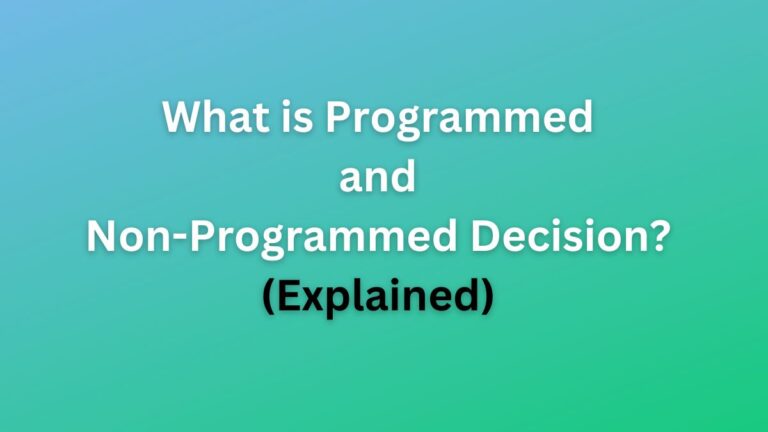 Programmed and Non Programmed Decision