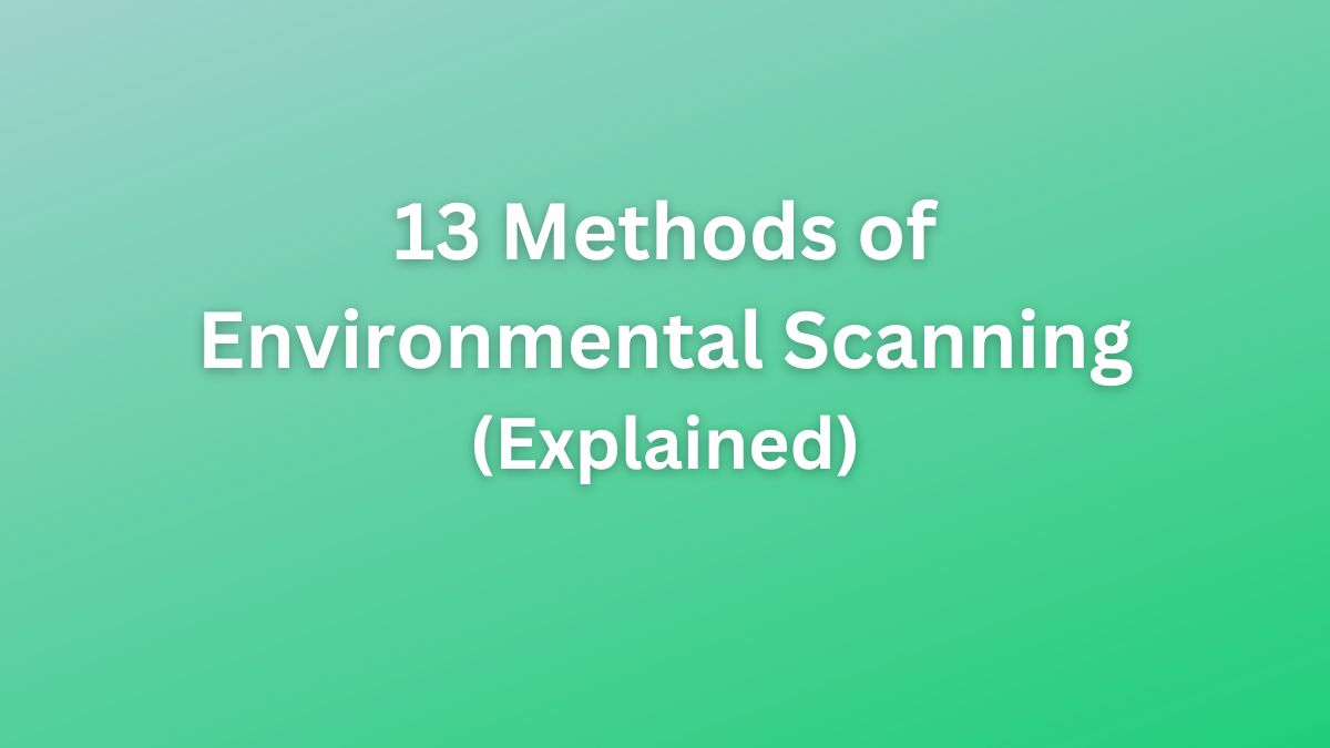 Methods of Environmental Scanning