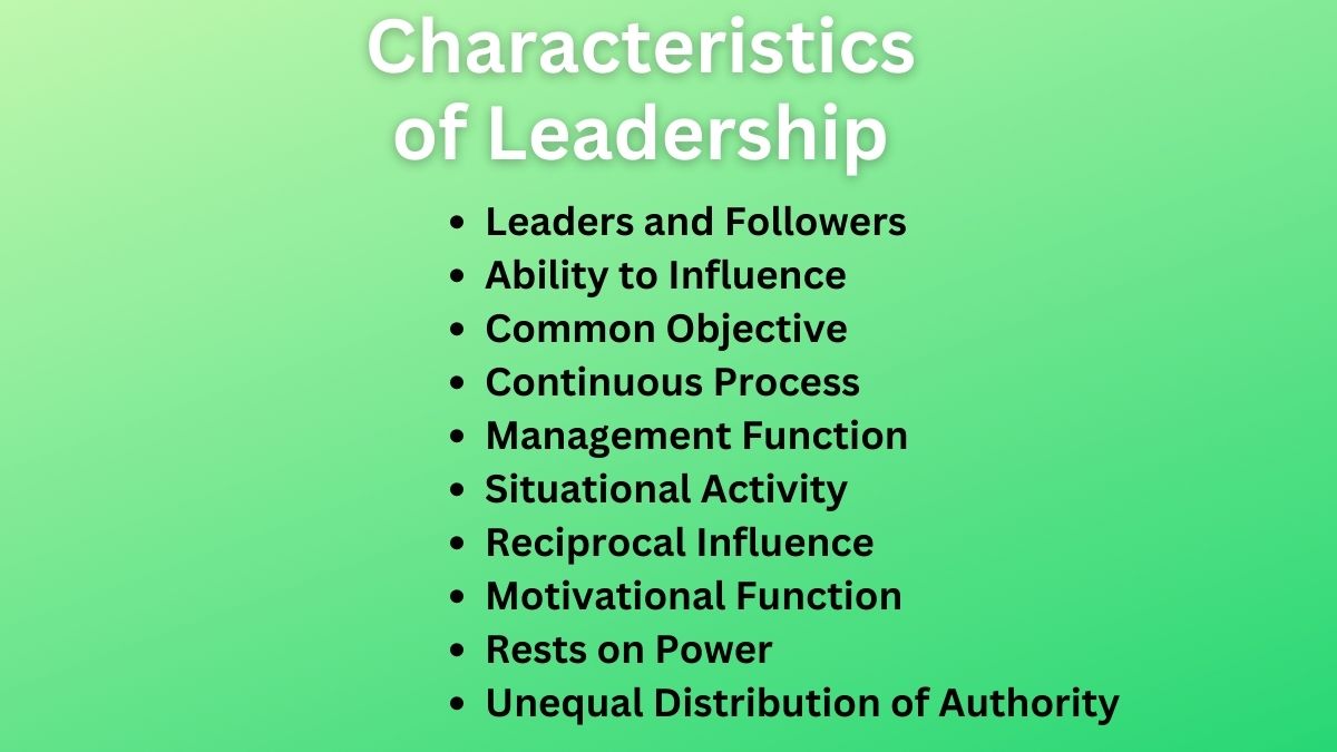 Characteristics of Leadership