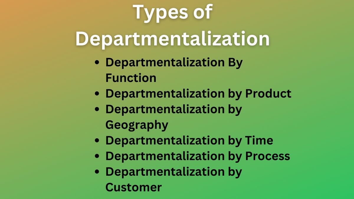 Types of Departmentalization