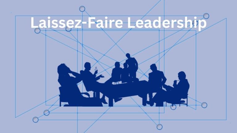 Laissez Faire Leadership