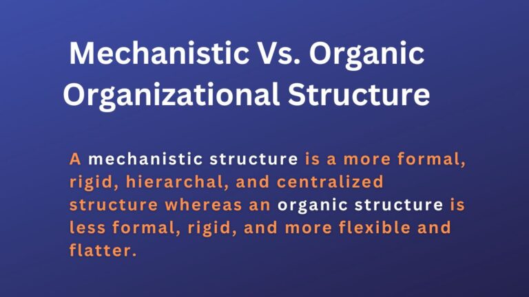 Mechanistic and Organic Structure