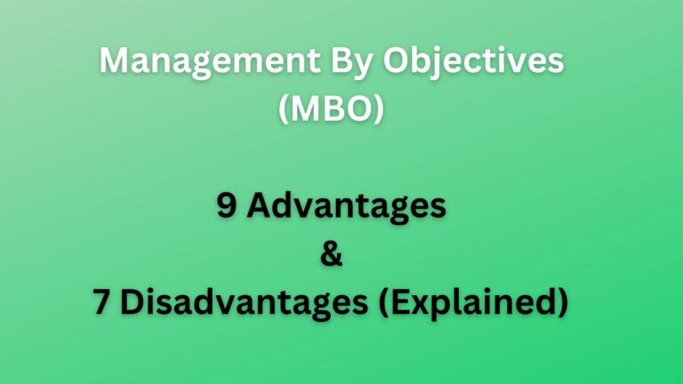 Advantages and Disadvantages of MBO