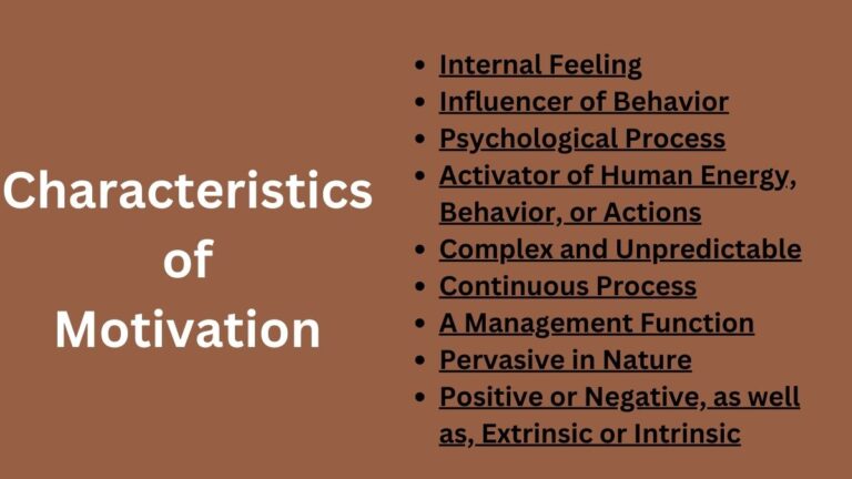 Characteristics of Motivation