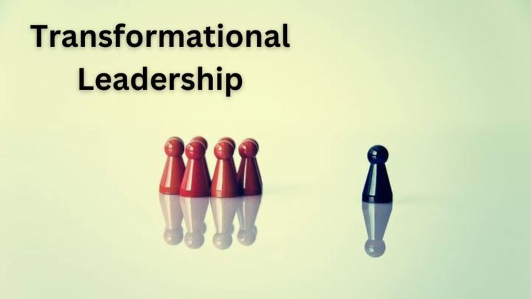 Transformational Leadership