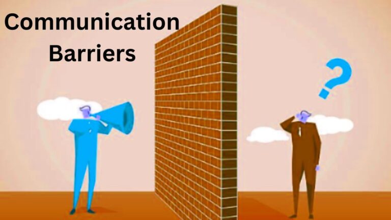 Barriers to Communication