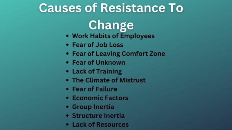 Causes of Resistance To Change