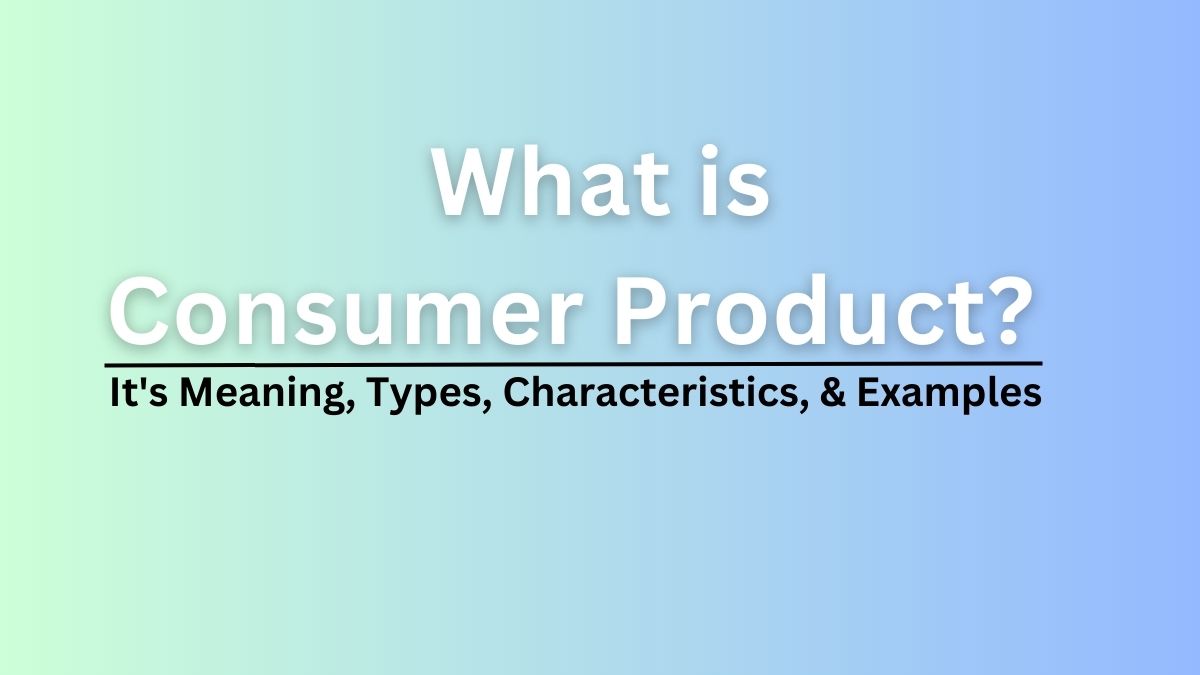 Consumer Product