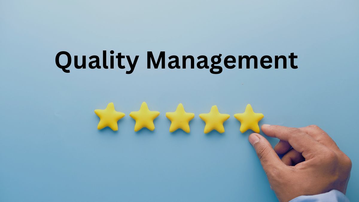 Quality Management