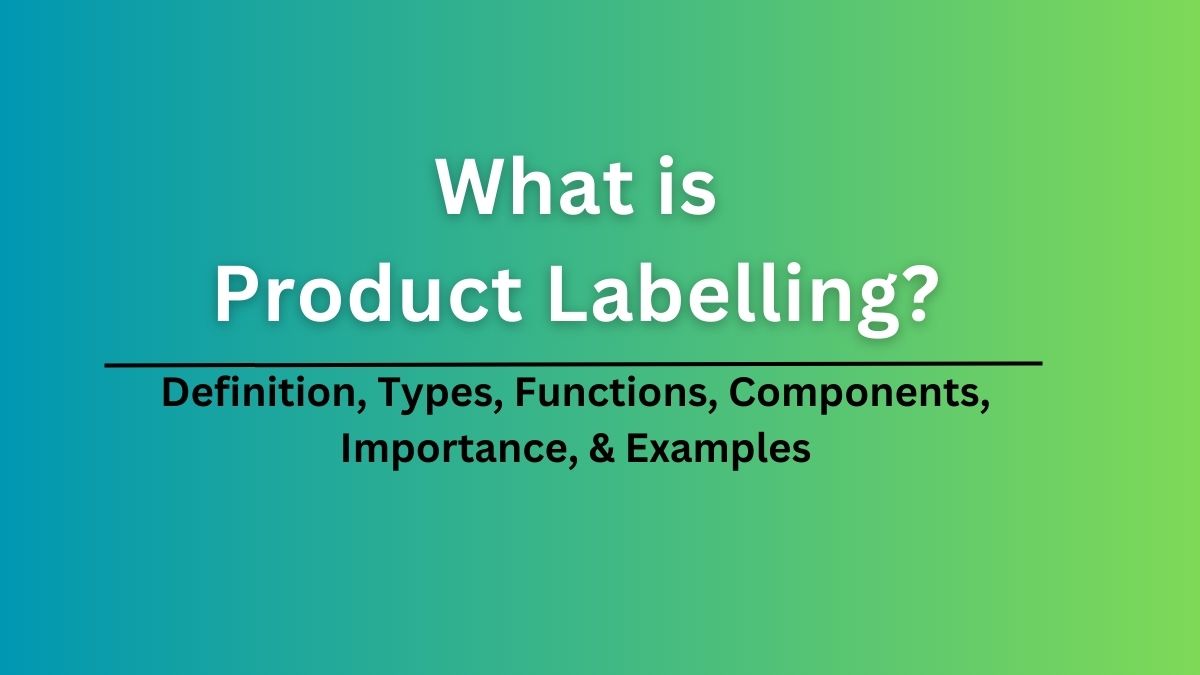 Product Labelling